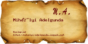 Mihályi Adelgunda névjegykártya